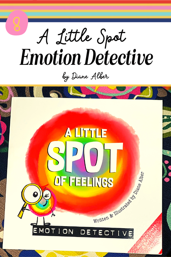 A little spot of feelings book cover - a rainbow circle with a little rainbow spot detective guy