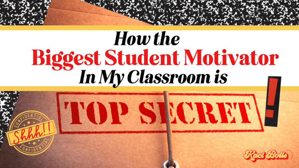 biggest-student-motivator Top Secret! A file folder with "top secret" stamped on it. For Secret Stories