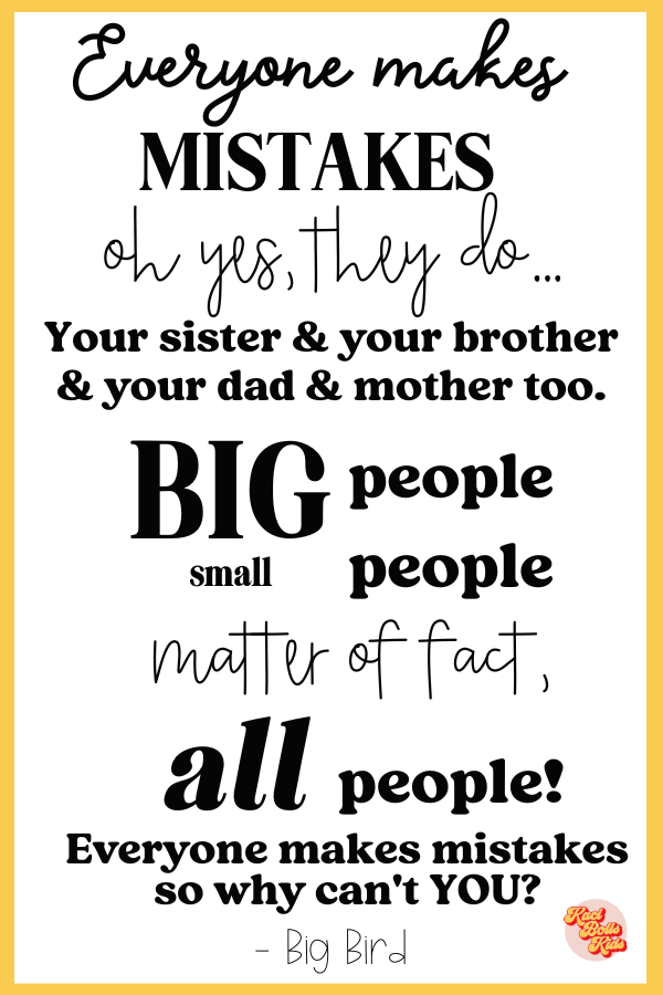 build-the-relationship Quote from Big Bird "Everyone makes mistakes"