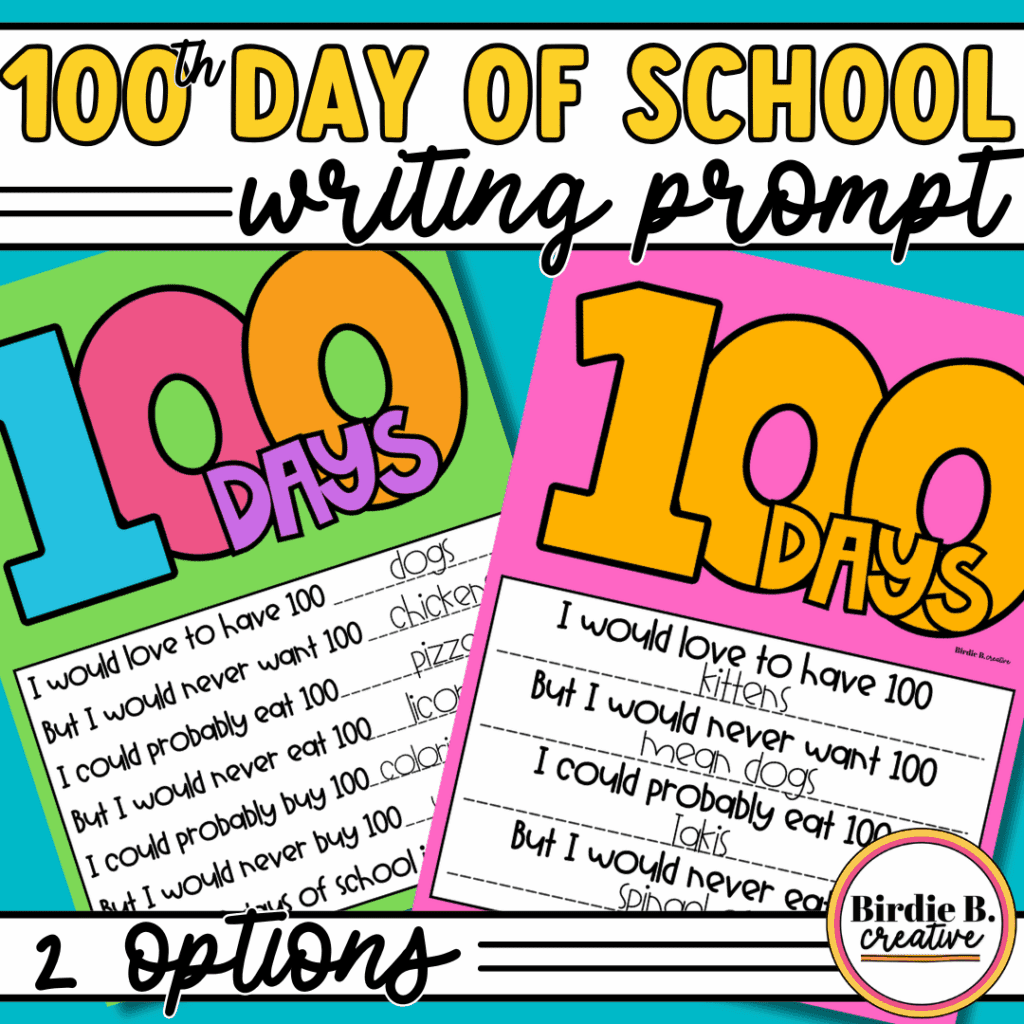 100 days writing prompt for kindergarten or 1st grade