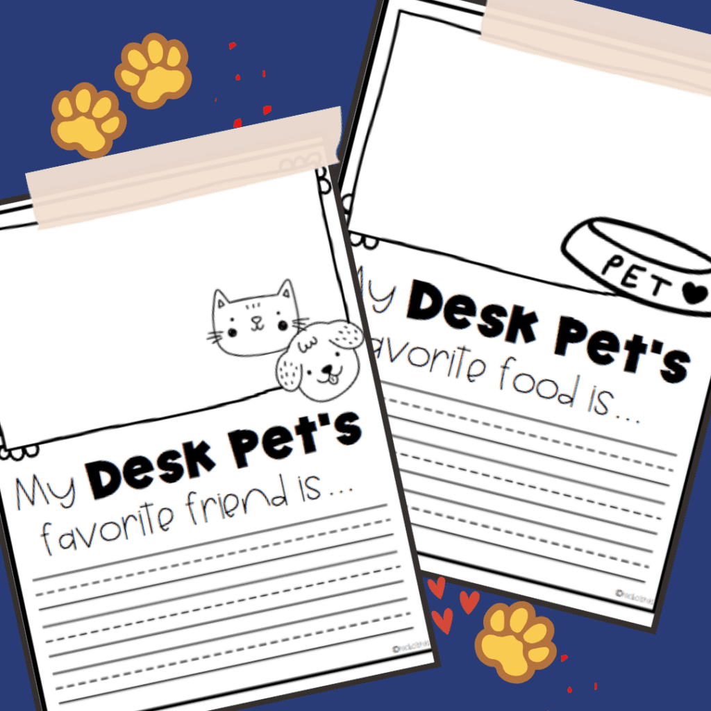 kindergarten-writing-prompt-paper "My desk pet's best friend is" and "My desk pet's favorite food is"