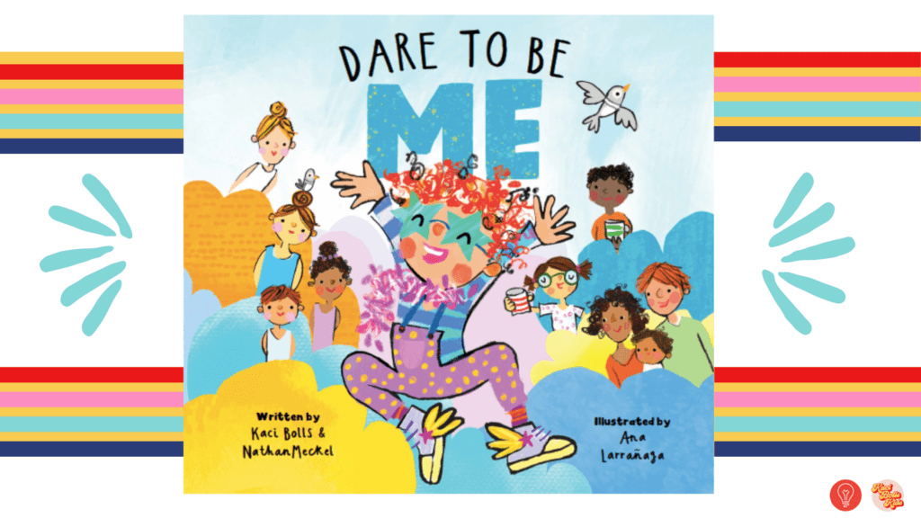 dare-to-be-me-book-cover Fall of 2023 release in picture books