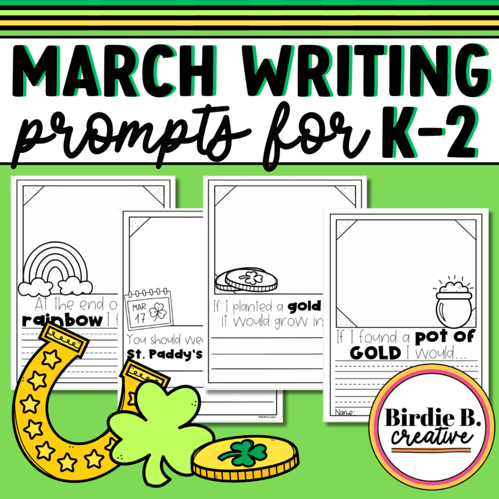 march-writing-prompts examples for K-2