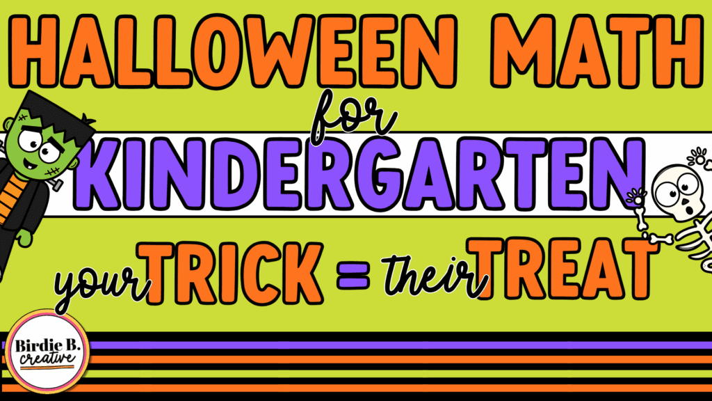 Title Slide:  Halloween-math-for-kindergarten  Your trick = Their treat
