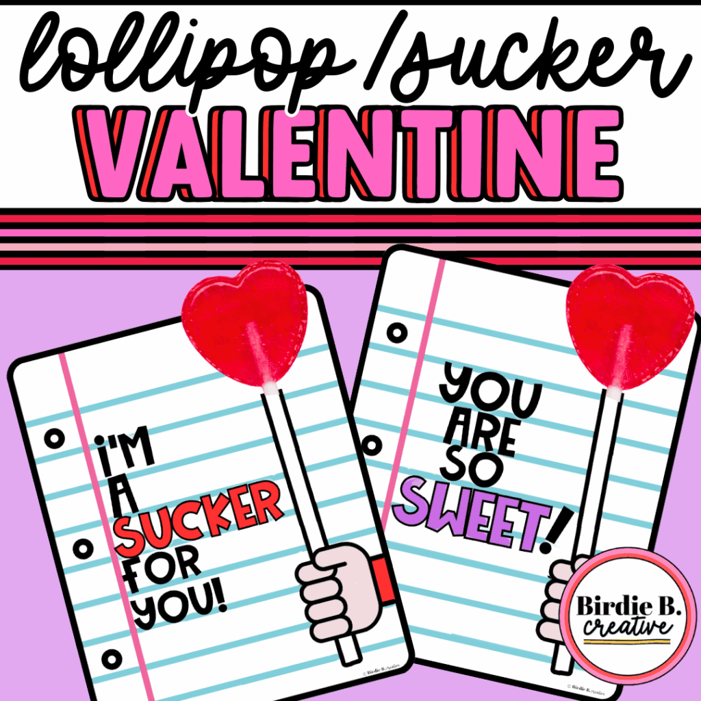 Two lollipop-valentine examples for valentines-cards-from-teachers
